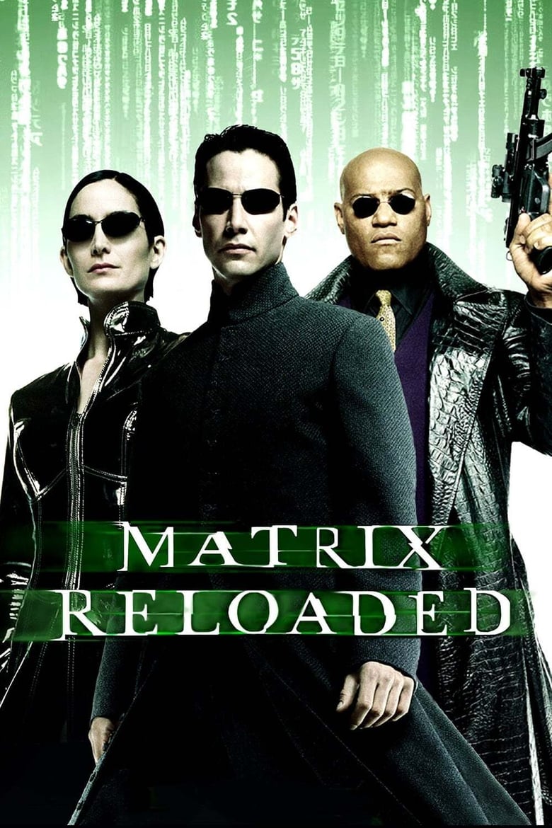 Matrix Reloaded (2003)