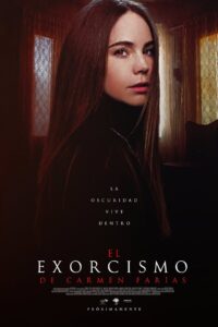 El Exorcismo de Carmen Farías (2021)