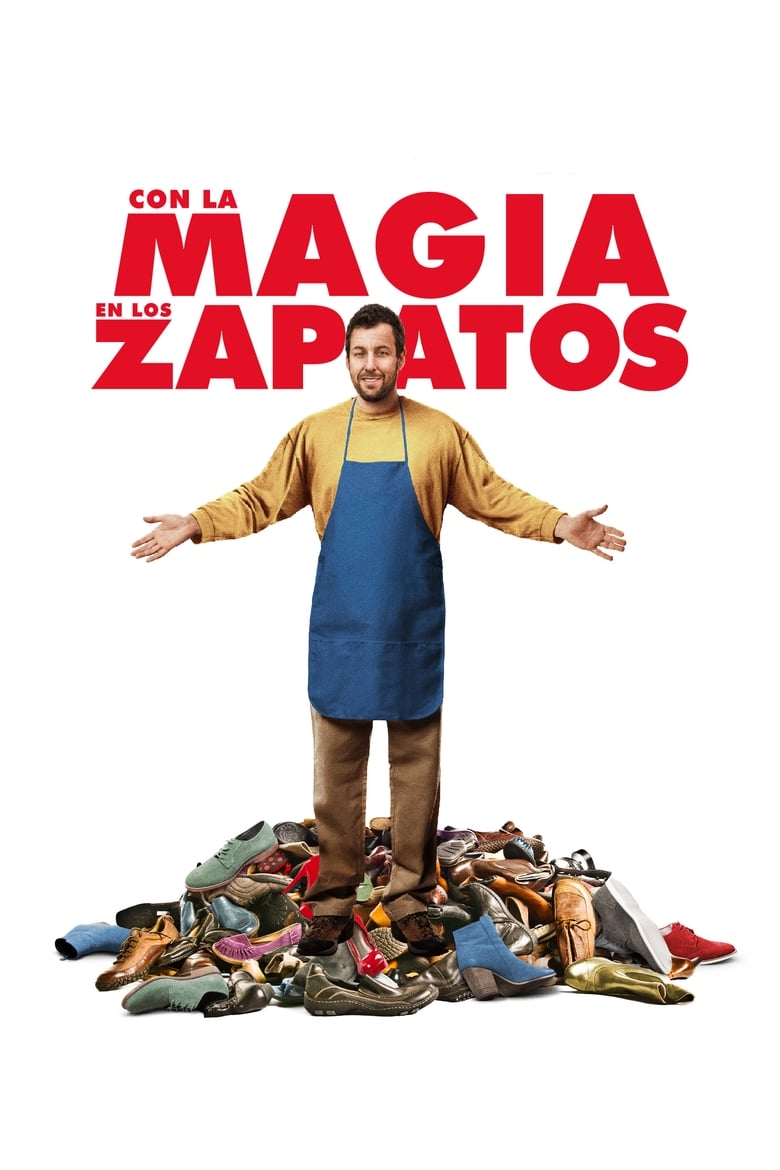 Con la magia en los zapatos (Zapatero a tus zapatos) (2014)