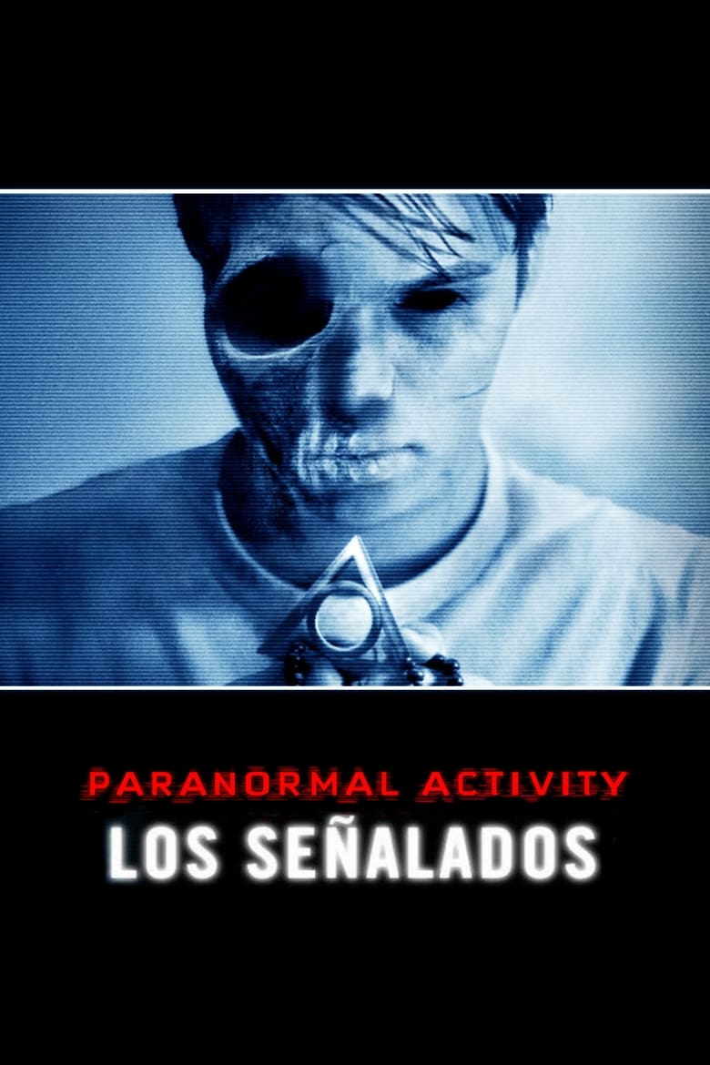 Paranormal Activity: Los señalados (2014)