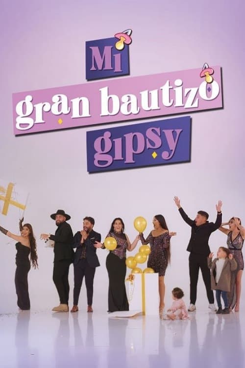 Mi Gran Bautizo Gipsy Temporada 1