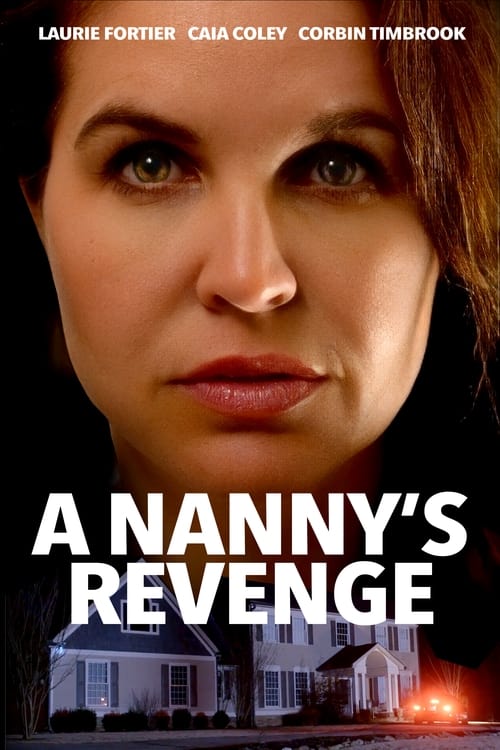 A Nanny’s Revenge